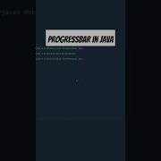 Progressbar In Java Swing Javatutorial Programmersbhava