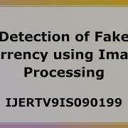 Detection Of Fake Currency Using Image Processing