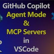 GitHub CoPilot Agent Mode MCP Servers In VSCode