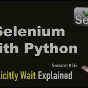 16 Selenium With Python Implicitly Wait Method Explained