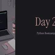 Python Bootcamp Day 2 Learn Python From Zero Conditional Statements In Python