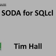 Simple Oracle Document Access SODA For SQLcl