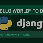 Django Tutorial Say Hello World To Django Part2