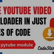 Make Youtube Video Downloader In Python Using Pytube Module
