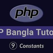 PHP Bangla Tutorial Beginner To Advanced Constants