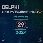 Delphi метод Isleapyear