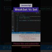 Weakset Vs Set In Javascript Shorts