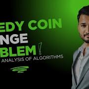 Lecture 21 Coin Change Problem Greedy Algorithm Design And Analysis Of Algorithm DAA Mujahid