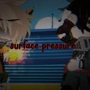 Surface Pressure Short GCMV Katsuki Bakugo Angst