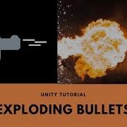 Unity Tutorial Bullet Explosion Shooting Explosion