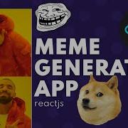 Meme Generator App Build Your Own Memes Using React React Meme Generator