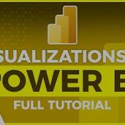 Visualizations In Power BI Full Tutorial