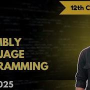 4 Assembly Language Programming ALP 12th HSC Computer Science Part 2