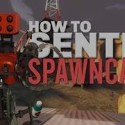 TF2 How To Sentry Spawn Camp