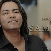 Sajjad Ali Na Tum Samjhe Official Video