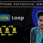 Python While Loop While Loop In Python Python Full Course In Hindi 64