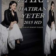HATIRAN YETER ZARA 2015 HD