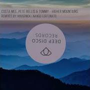 Costa Me Pete Bellis Tommy Higher Mountains Nando Fortunato Remix