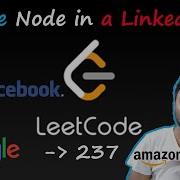 Delete Node In A Linked List LEETCODE 237 Easy Solution