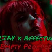 MRJAY X Affectwave Empty Promises