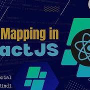 Mastering Data Mapping A Comprehensive React JS Tutorial In Hindi