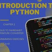 Python Programming Exercises Celsius To Fahrenheit Temperature Converter