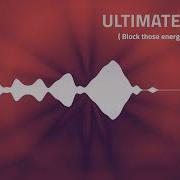 Ultimate Shield Effect Block Those Unwanted Energies Energetically Programmed
