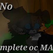 Oh No Complete Oc MAP
