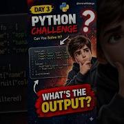 Python Challenge Welcome To Day 3 Of 100 Days Of Python On Errorwithdargo