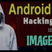 How Hackers Spy On Your Android Device Using Image Trojan