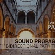 Sound Propagation With Bidirectional Path Tracing Two Minute Papers 111