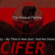 Future Royalty My Time Is Now Feat Katrina Stone