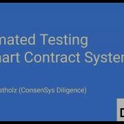 ConsenSys Automated Testing Of Smart Contract Systems