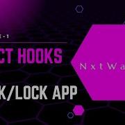 Unlock Lock App Coding Practice 1 React Hooks NxtWave CCBP Intensive 3 0