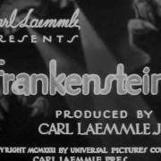 FRANKENSTEIN 1931 OPENING TITLE SEQUENCE