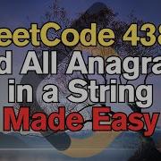 LeetCode 438 Find All Anagrams In A String Made Easy For Complete Beginners Python Tutorial