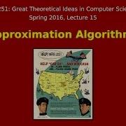 Great Ideas In Theoretical Computer Science Approximation Algorithms Spring 2016