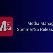 Media Manager Summer 25 Release Efficient Inline Editing V1 Deprecation