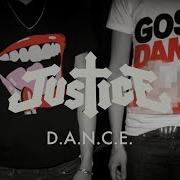 Justice D A N C E Official Video
