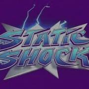 Static Shock Unreleased Soundtrack Static S Power Up Theme Static Vs Goop Zilla 2