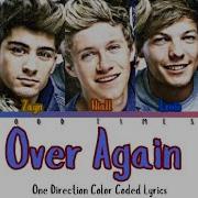 One Direction Over Again Color Coded Lyrics
