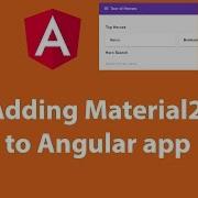 Adding Material2 To Angular App