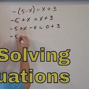 09 Solving Multi Step Equations In Algebra Part 1 Two Step Equations Beyond
