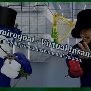 Jamiroquai Virtual Insanity Roblox Gears Instrumental Version