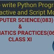 Python Interactive And Script Modes How To Write Python Program Python Tutorial For Beginners