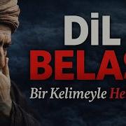 Dil Belası Bir Kelimeyle Yükselmek De Düşmek De Mümkün