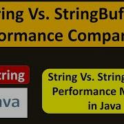 String Vs StringBuffer Performance Comparison Java Tutorial