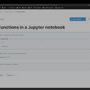 Functions In A Jupyter Notebook