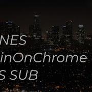 BONES SittinOnChrome RUS SUB