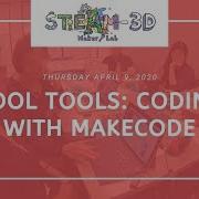 04 09 2020 Introduction To Coding With MakeCode Micro Bit